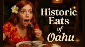 O‘ahu’s 5 Most Historic Restaurants You Have to Try (Taste Old Hawai‘i!)