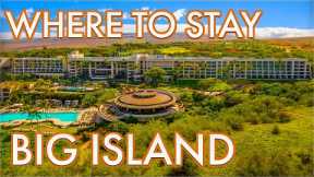 Where to Stay on the Big Island Hawai'i 2025 (Big Island Resorts and Hotels)