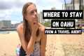 OAHU HAWAII WHERE TO STAY | Pros and