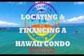 How To Buy a Condo in Hawaii from a