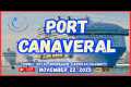 🔴 Port Canaveral 6 SHIP SATURDAY- 