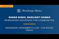Rising risks, resilient homes:
