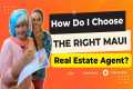 Maui Hawaii Real Estate Agent |