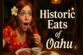 O‘ahu’s 5 Most Historic Restaurants