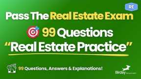 🎯 Real Estate Practice: 99 Exam Questions You Must Know