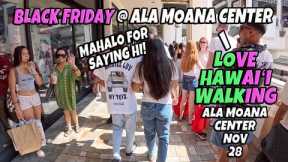 I Love Hawaii Walking | Special Black Friday Shoppers at Ala Moana Center | November 28, 2025