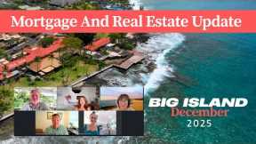 Big Island Housing Market: Prices, Rates & Forecast | December Real Estate Update