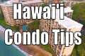 Condo Buying Tips - From A Hawaii