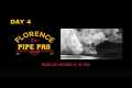 Watch: Day 4 - Florence Pipe Pro