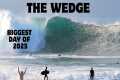 The Wedge | Biggest Day of 2025 |