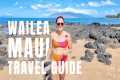 Why Wailea Is Maui’s Luxury Paradise: 