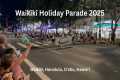 4K Waikiki Holiday Parade 2025 on