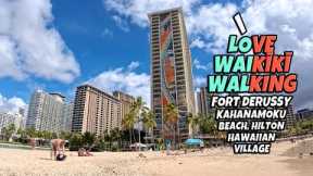  Love Waikiki Walking | Fort DeRussy & Kahanamoku Beach, Hilton Hawaiian Village | November 8, 2025 