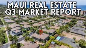 Q3 Maui Real Estate Market Update