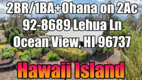 2BR/1BA Plus Ohana Offered at $419,900!  92-8689 Lehua Ln, Big Island Hawaii Real Estate: MLS#725243