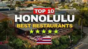 Top 10 Best Restaurants in Honolulu | Travel Guide