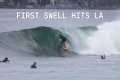 LA Surf Wakes Up (first swell of the