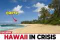 Hawaii Tourism Collapse: How Prices,
