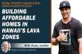 Building Affordable Homes in Hawaii’s 