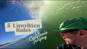 5 Unwritten Rules of California Surfing No One Talks About | Surf Etiquette in California
