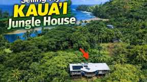 Selling My Kauai Jungle House