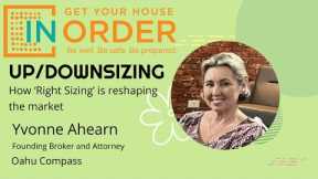 Current trends in Hawaii Real Estate & how ‘Right Sizing’ is reshaping the market