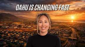 Hawaii's Fastest Changing Neighborhoods