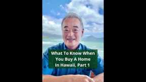 What you must know when you buy a home in Hawaii: The difference between fee simple & leasehold 🏠