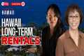 Finding Long-Term Rentals in HAWAII