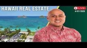 4/7/2026 Hawaii Real Estate - LIVE w/Core Team Hawaii
