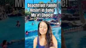 Ideal Family Friendly Resort on Waikiki Beach