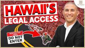 Legal Access to Hawaii Property EXPLAINED !! 🤯 [Everything You NEED to Know!]