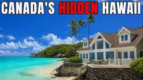 10 Canadian Towns That Look Like Hawaii | But Cost Almost Nothing