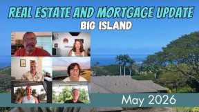 Big Island Real Estate Update: Prices, Rates & Market Trends