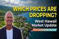 West Hawaii Real Estate Market Update 
