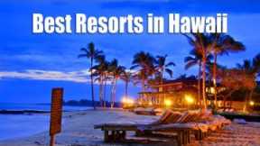 Best Hawaii Resorts 2024