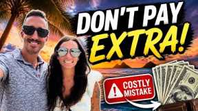 Hawaii 2026: Avoid This Mistake or Pay Hundreds Extra