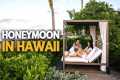 Best Hawaii HONEYMOON Resorts 2023 |