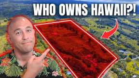 Who Really Owns Land in Hawaii?! 🤯 [Why HAWAII Real Estate Is SO Expensive]