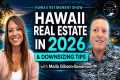 Hawaii Real Estate in 2026 &