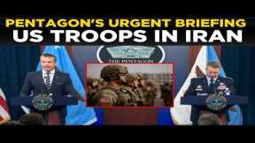 Pentagon News LIVE: WAR BEGINS! US Troops ENTER Iran, Pentagon's 24-Hour Update SHOCKS World!