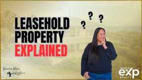 Leasehold vs. Fee Simple Real Estate Explained!