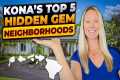 Best Neighborhoods in Kailua Kona,
