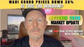 Maui Real Estate Market Update: October 2026 | Condo Prices Down 30%