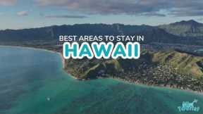 Where to Stay in Hawaii: Top 4 Islands