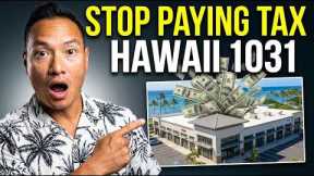 The Ultimate Guide to 1031 Exchanges in Hawaii | Defer Real Estate Taxes & Build Wealth