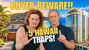 Condo or a House in Hawaii - 5 Traps to Watch Out For