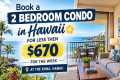 Book a 2 Bedroom Condo in Hawaii for