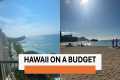 Hawaii on a Budget:  Free Hotels and